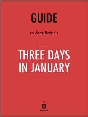 cover image of Guide to Bret Baier's Three Days in January by Instaread